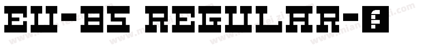EU-B5 Regular字体转换